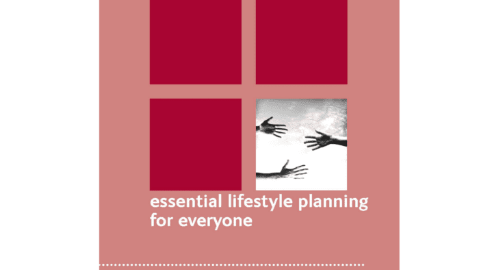 Essential Lifestyle Planning